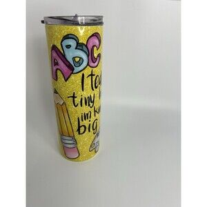 Teacher Double Wall Tumbler Cup w Lid I Teach Tiny Humans Im Kind of a Big Deal